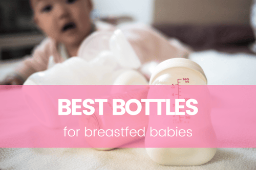 Best Bottle for Breastfed Baby