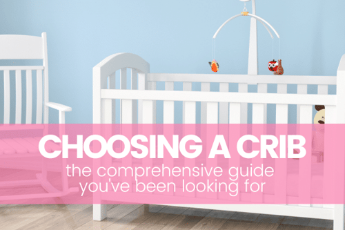 How to Choose a Crib