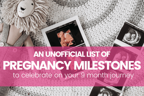 20 Pregnancy Milestones You Don’t Want to Miss