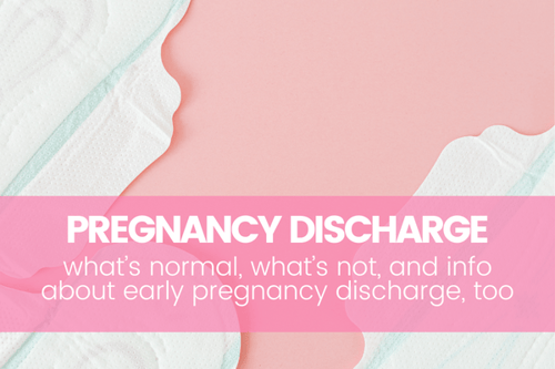 Pregnancy Discharge Demystified