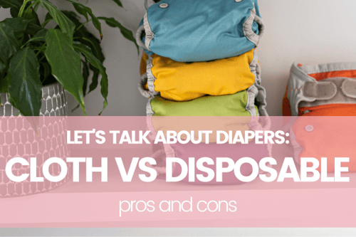 Cloth vs Disposable Diapers